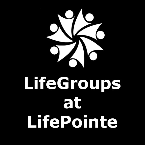 LifeGroups Now Forming